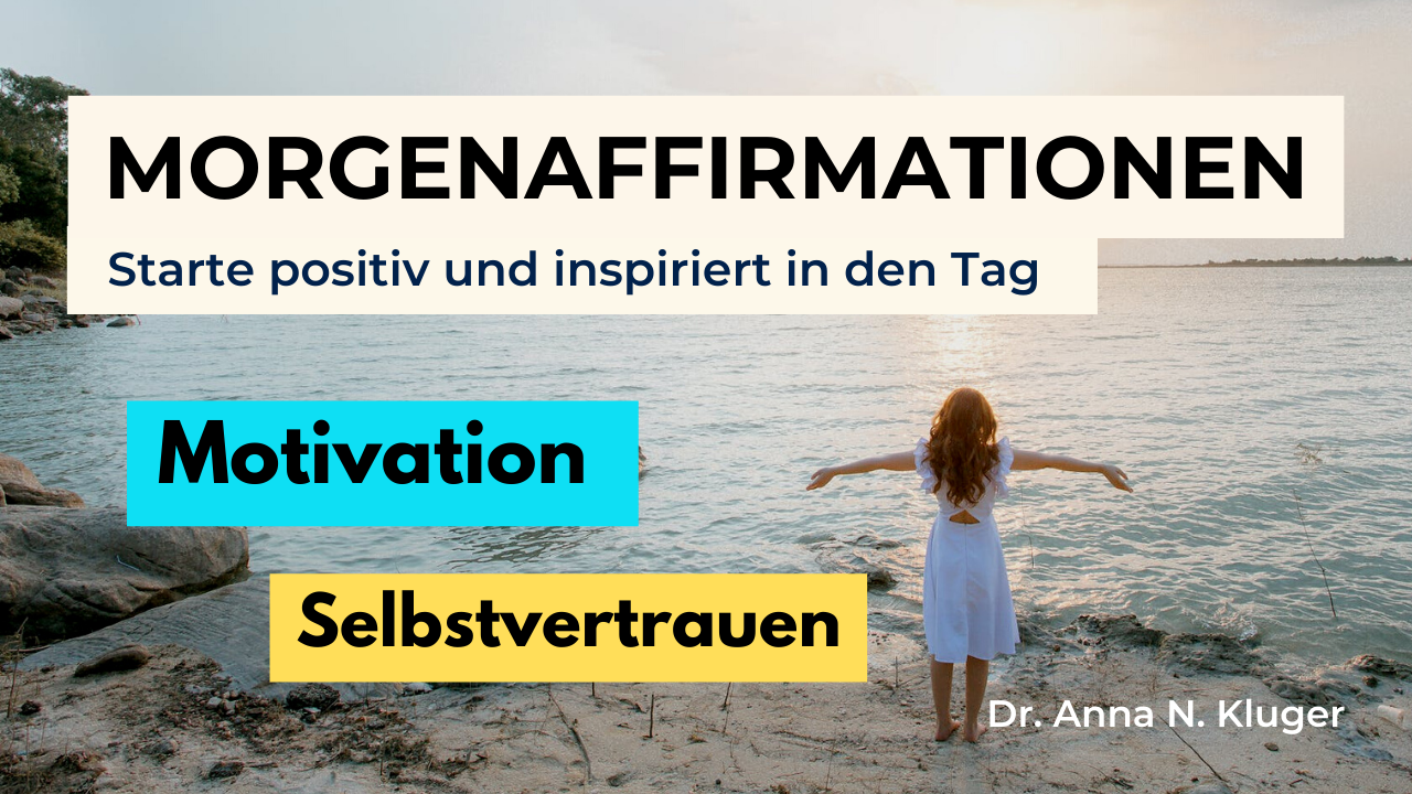 Frau steht mit ausgebreitete Armen am Strand - Titel: Morgenaffirmationen für Motivation Selbstvertrauen